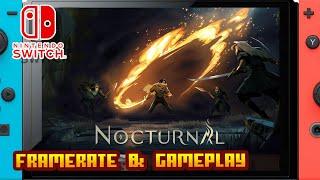 Nocturnal - (Nintendo Switch) - Framerate & Gameplay