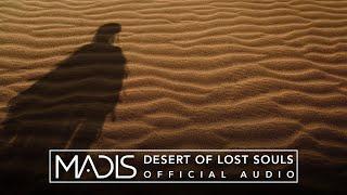 Madis - Desert Of Lost Souls (2018)