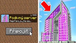 Připojil jsem se na Super moderní podivný server