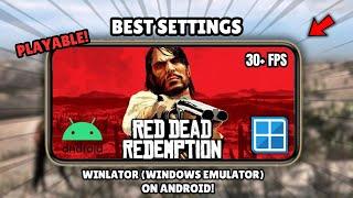 Red Dead Redemption on Android - Best Settings for RDR1 Tutorial | Winlator (Windows Emulator)