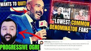 JON ANIK AND THE PROGRESSIVE OGRE LABEL MMA FANS AS THE WORST FANS IN ALL OF SPORT?!