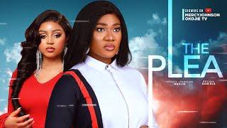 THE PLEA (THE MOVIE) - MERCY JOHNSON OKOJIE, REGINA DANIELS  2023 LATEST NIGERIAN NOLLYWOOD MOVIES