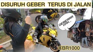 Si Cantik mulai barbar pake CBR 1000 !! GEBER2 TERUS