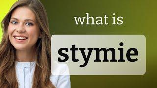 Stymie | meaning of STYMIE