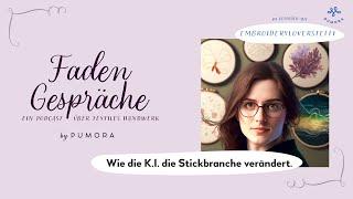 K.I. Stickbilder, Influencer und der ganz normale Wahnsinn - mit @embroideryloversteffi