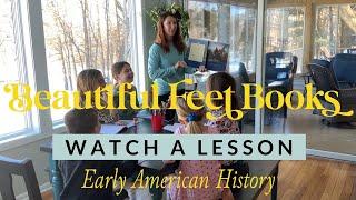 Beautiful Feet Books - Watch a lesson - Early American History