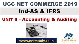 Ind-AS and IFRS | Accounting and Auditing | UGC Net Commerce