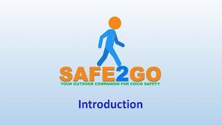 SAFE2GO™ - Your Outdoor Companion for COVID Safety - Introduction Video