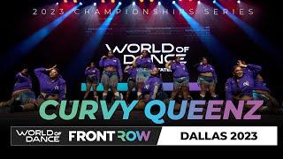 Curvy Queenz of Dallas | Team Division | World of Dance DALLAS 2023