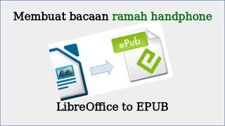 Membuat Bahan Bacaan Ramah Handphone #odtToEpub #bdr