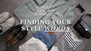 My style keywords (and how to find yours!) | Foundations of finding your style