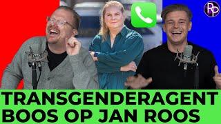 Transgenderagent boos op Jan Roos: 'Jij bent gestoord' & Bellen met affaire van Dennis Weening