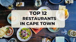 The Best Restaurants in Cape Town | Restaurant Guide | Where to eat in Cape Town