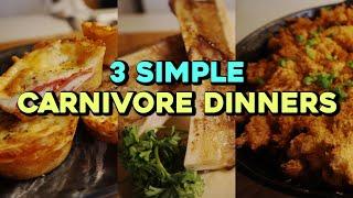 3 SIMPLE Carnivore Dinner Recipes