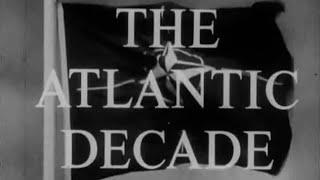 Десятилетие НАТО 1959г.// NATO's Decade