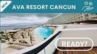 AVA Resort Cancun- June 2024, Full Walkthrough tour with management