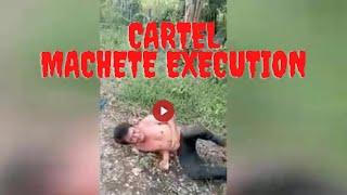 A Cruel Cartel Machete Execution | CJNG Sicario Mutilates Rival