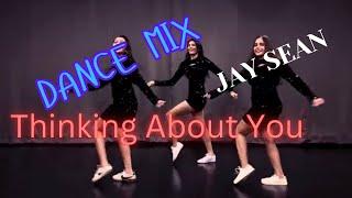 Jay Sean - Thinking About You (DANCE MIX)