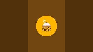 Amma's Kitchen சேனல் நேரலையில்!