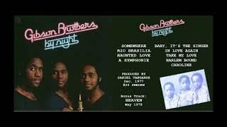 Gibson Brothers: By Night/Heaven [Full Album + Bonus] (1977/78)