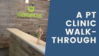 Clinic Walk-Through | Geromove | MEG Business Management