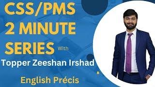 CSS/PMS 2-Minute series | English Précis | CSS | PMS | UPSC |