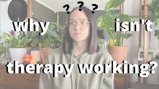 what to do if therapy isn't working