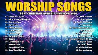 Best Morning Worship Songs - Top Praise And Worship Songs Of 2024 Playlist - GOODNESS OF GOD