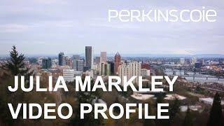 Julia Markley - Litigation Law Attorney Profile - Perkins Coie