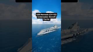 USS Nemesis (CV-02) Underwater Aircraft Carrier in Modern Warships #shorts