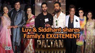 Luv Sinha & Siddhant Kapoor shares their Family’s EXCITEMENT