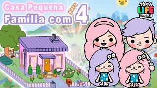 Casa Pequena Família com 4 Toca House Toca Life World Toca Boca