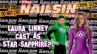 The Nailsin Ratings: Laura Linney Cast As Star Sapphire