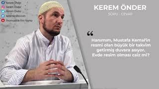 Duvara resim asmak caiz mi? / Kerem Önder