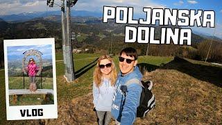 POLJANSKA DOLINA | Izlet po Sloveniji | Ponč & Sonč Vlog