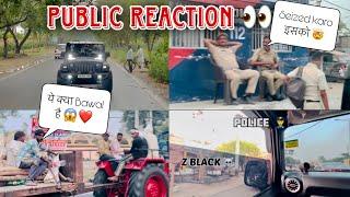 Public Reaction On My Modified Thar | Youtube पर ऐसा पहले किसी ने नहीं किया  | Crazy Reaction|