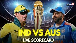 India Vs Australia LIVE | India Qualifies For Champions Trophy 2025 Final | India Beat Australia