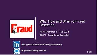 Why, How and When of Fraud Detection by Ali-AlShammari