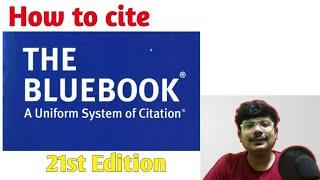 How to do bluebook citation 21st edition? by Jeet Sinha