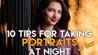 10 Tips for Taking Portraits at Night w/ Off Camera Flash - Samples & BTS Photos - TTL