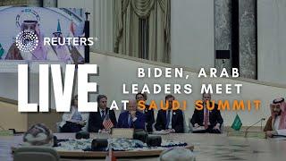 LIVE: Biden, Arab leaders meet at Saudi Arabia summit