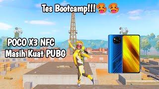 POCO X3 NFC MASIH KUAT PUBG??? TES TURUN BOOTCAMP !!! 