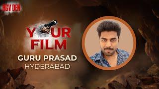 YOUR FILM Test Scene by Guru Prasad | HYD