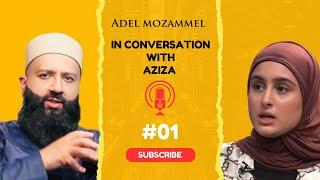 Aziza interview with Adel Mozammel