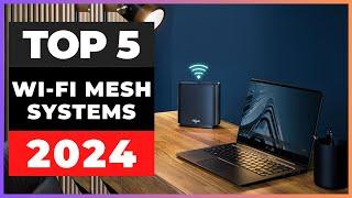 Best WiFi Mesh Systems 2024 [watch before you buy]