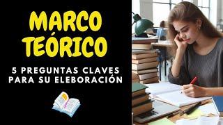 MARCO TEÓRICO, ACLARACIÓN DE DUDAS