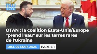 Otan : la coalition Etats-Unis / Europe "pends l'eau " sur les terres rares de l'Ukraine P1