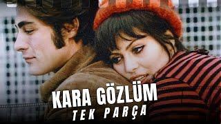 KARA GÖZLÜM | Türkan Şoray, Kadir İnanır |  Eski Türk Filmi Tek Parça