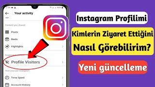 Instagram Profilime Kimlerin Baktığını Nasıl Anlarım |  Instagram Profilimi Kim Ziyaret Etti(2023)