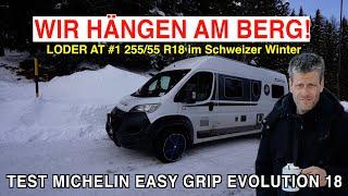 #1104 Wir hängen allein am Berg! Keine Ketten dabei! Michelin Easy Grip EVO 18 | Test & auf 2.100 m